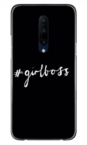 #GirlBoss Mobile Back Case for OnePlus 7T pro (Design - 266)